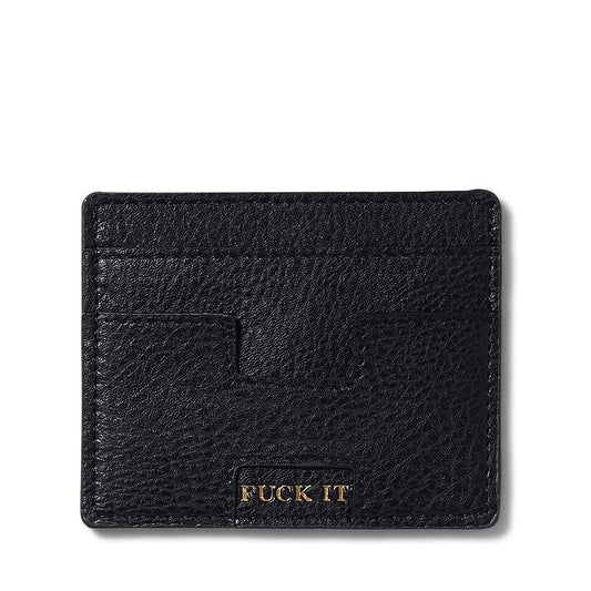FUCK IT CARDHOLDER